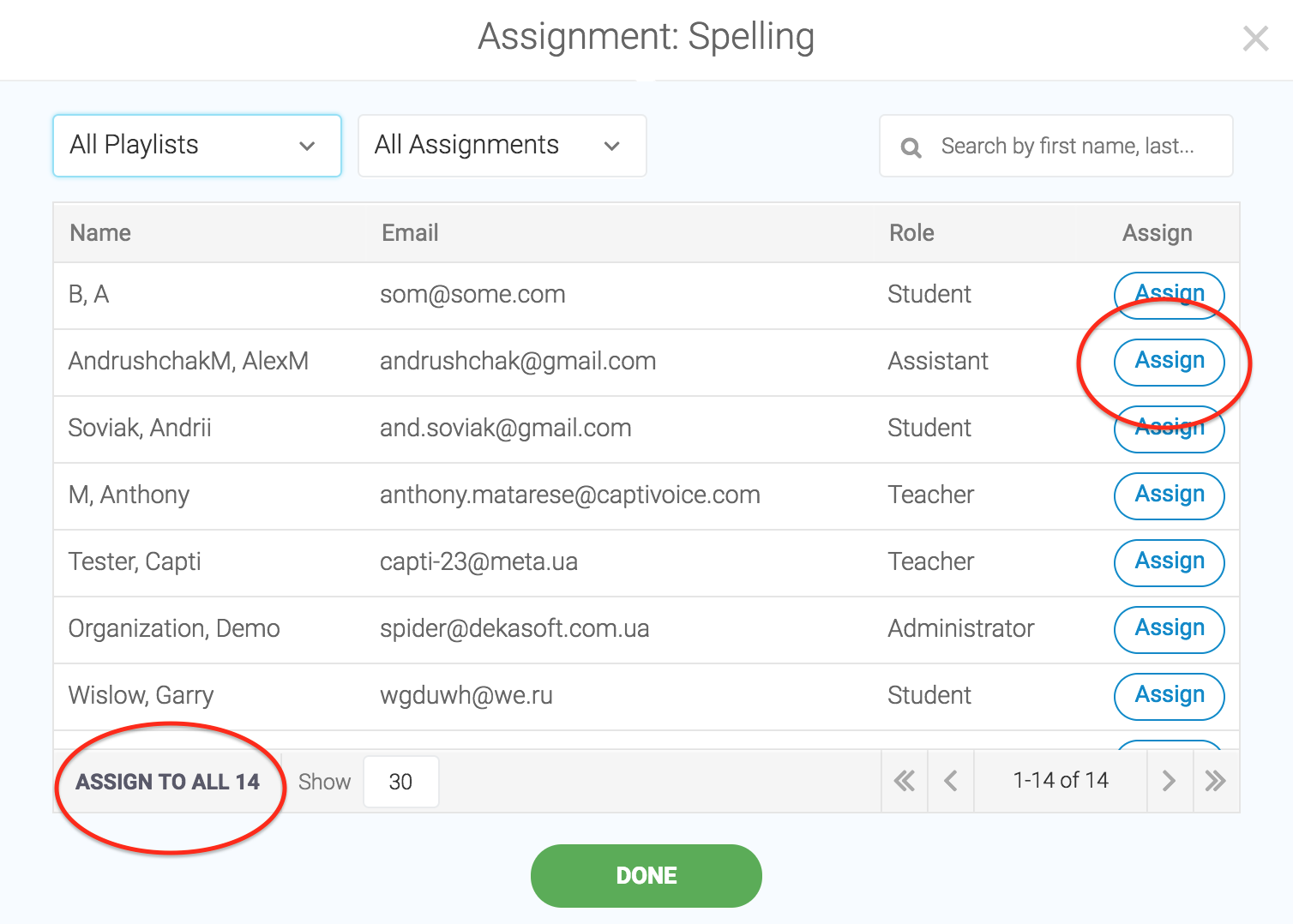 Select Assign next to the name of the user you'd like to be added to the assignment