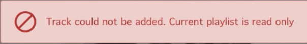 Track could not be added. Current playlist is read only